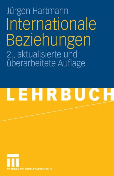 Обложка книги Internationale Beziehungen, Jürgen Hartmann