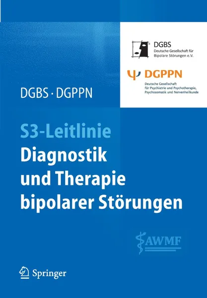 Обложка книги S3-Leitlinie - Diagnostik und Therapie bipolarer Storungen, J. Springer