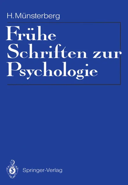 Обложка книги Fruhe Schriften zur Psychologie, Hugo Münsterberg