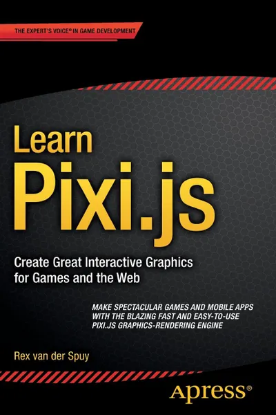 Обложка книги Learn Pixi.js, Rex van der Spuy
