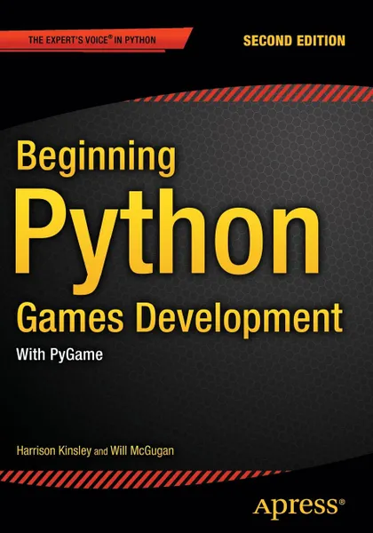 Обложка книги Beginning Python Games Development, Second Edition. With PyGame, Will McGugan, Harrison Kinsley