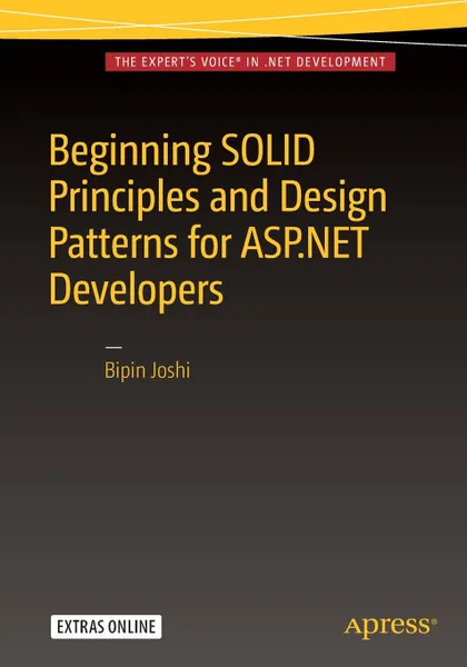 Обложка книги Beginning SOLID Principles and Design Patterns for ASP.NET Developers, Bipin Joshi