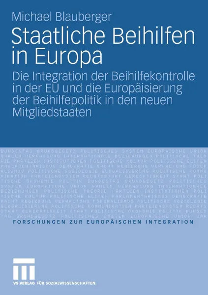 Обложка книги Staatliche Beihilfen in Europa, Michael Blauberger