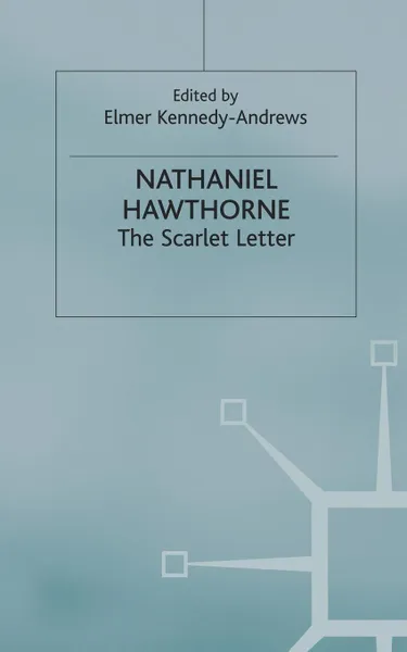 Обложка книги Nathaniel Hawthorne - The Scarlet Letter, Elmer Kennedy-Andrews