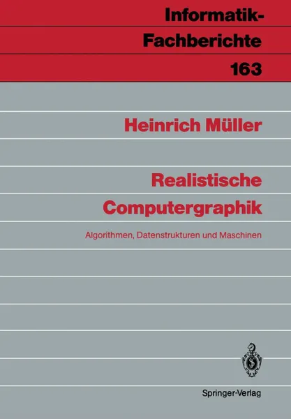 Обложка книги Realistische Computergraphik, Heinrich Müller