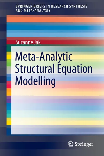 Обложка книги Meta-Analytic Structural Equation Modelling, Suzanne Jak