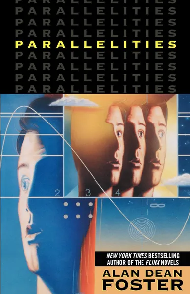 Обложка книги Parallelities, Alan Dean Foster