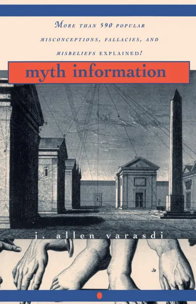 Обложка книги Myth Information, J. Allen Varasdi, Allen J. Varasdi