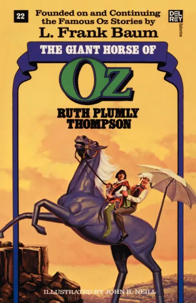 Обложка книги Giant Horse of Oz (the Wonderful Oz Books, #22), Ruth Plumly Thompson