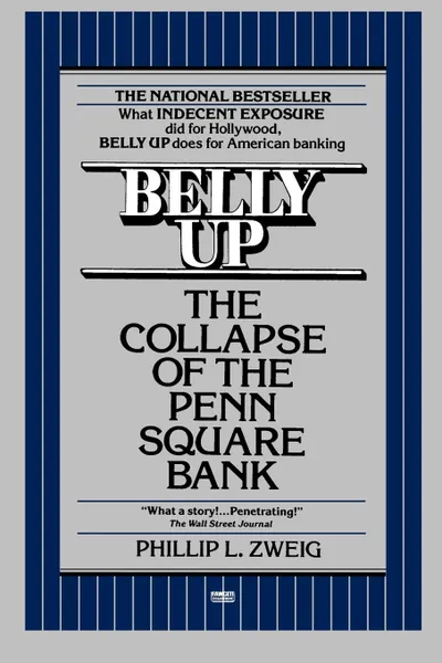 Обложка книги Belly Up, Phillip L. Zweig