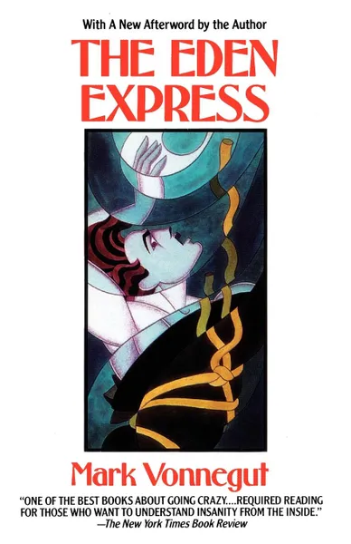 Обложка книги The Eden Express, Mark Vonnegut