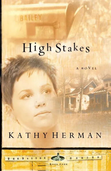 Обложка книги High Stakes, Kathy Herman