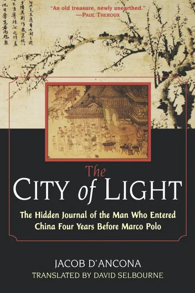 Обложка книги The City of Light. The Hidden, Jacob D'Ancona, Jacob, David Selbourne