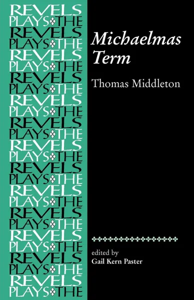 Обложка книги Michaelmas Term, Thomas Middleton