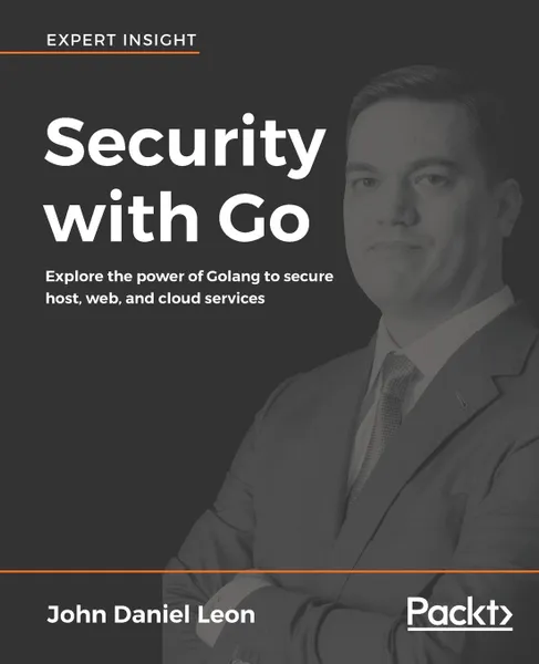 Обложка книги Security with Go, John Daniel Leon