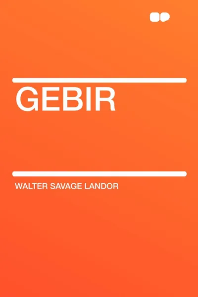 Обложка книги Gebir, Walter Savage Landor