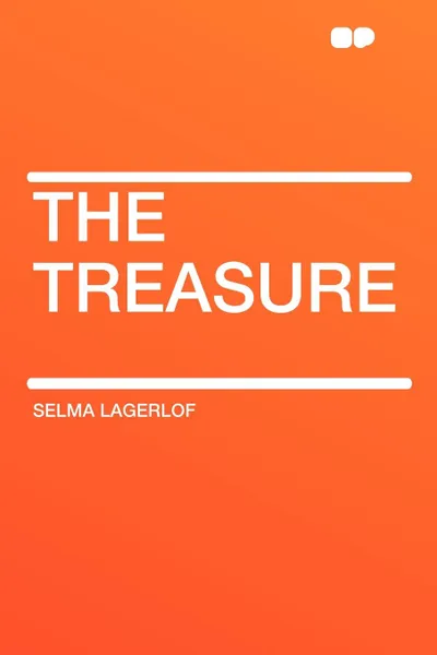 Обложка книги The Treasure, Selma Lagerlof