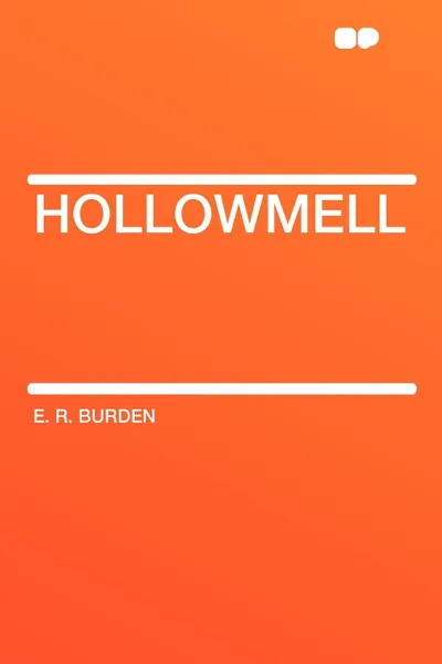 Обложка книги Hollowmell, E. R. Burden