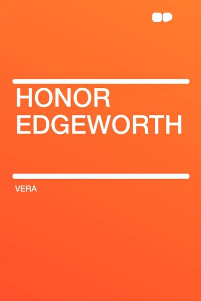 Обложка книги Honor Edgeworth, Vera