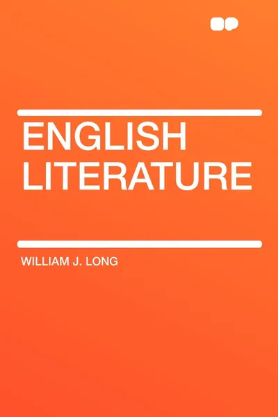 Обложка книги English Literature, William J. Long