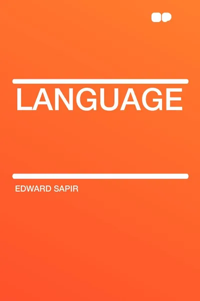 Обложка книги Language, Edward Sapir