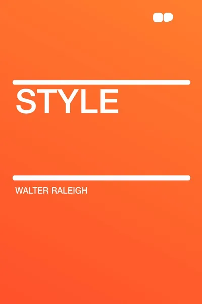 Обложка книги Style, Walter Raleigh