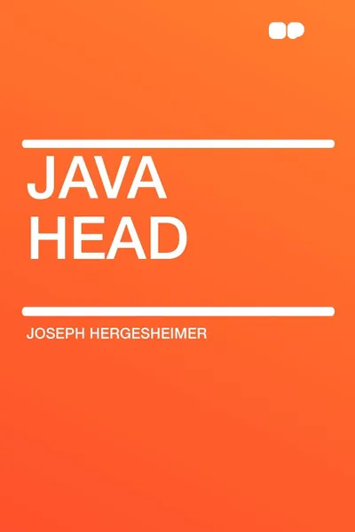 Обложка книги Java Head, Joseph Hergesheimer