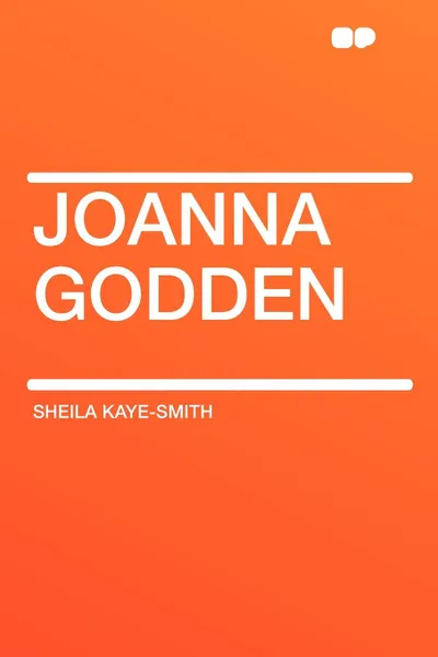 Обложка книги Joanna Godden, Sheila Kaye-Smith