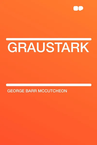 Обложка книги Graustark, George Barr McCutcheon