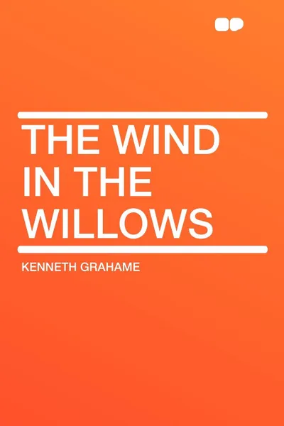 Обложка книги The Wind in the Willows, Kenneth Grahame