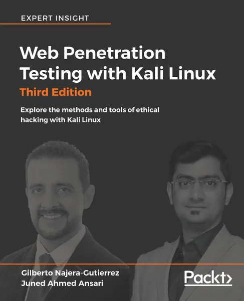 Обложка книги Web Penetration Testing with Kali Linux - Third Edition, Gilberto Najera-Gutierrez