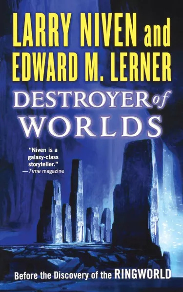 Обложка книги DESTROYER OF WORLDS, Larry Niven