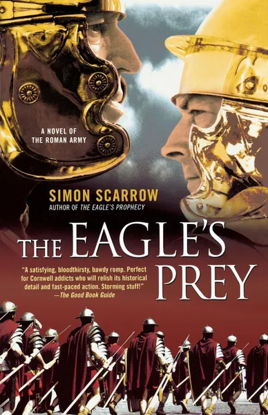 Обложка книги The Eagle's Prey, Simon Scarrow