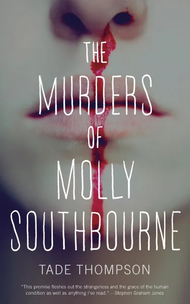 Обложка книги THE MURDERS OF MOLLY SOUTHBOURNE, Tade Thompson