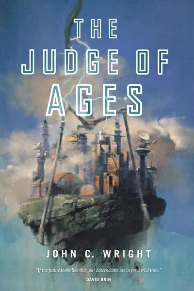 Обложка книги JUDGE OF AGES, JOHN C. WRIGHT