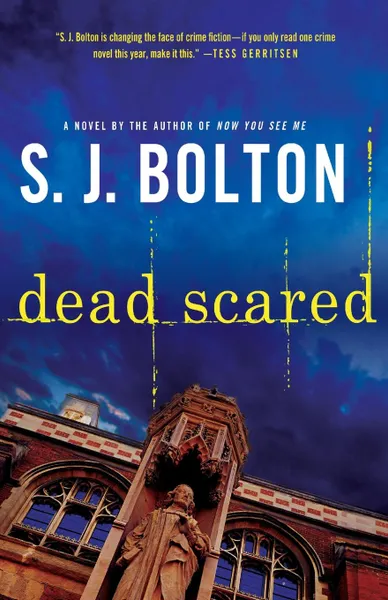 Обложка книги DEAD SCARED, S. J. BOLTON