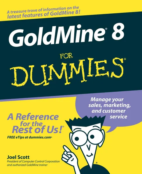 Обложка книги GoldMine 8 For Dummies, Scott