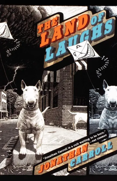 Обложка книги The Land of Laughs, Jonathan Carroll
