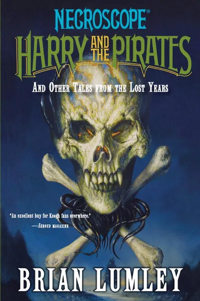 Обложка книги Harry and the Pirates. And Other Tales from the Lost Years, Brian Lumley