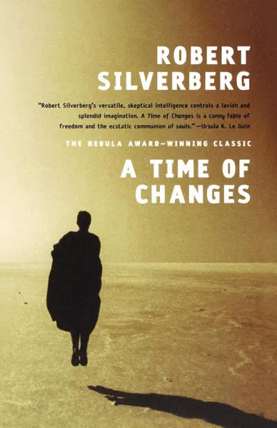 Обложка книги A Time of Changes, Robert Silverberg