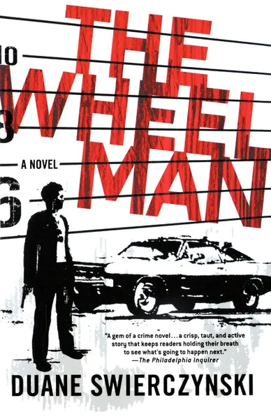 Обложка книги The Wheelman, Duane Swierczynski