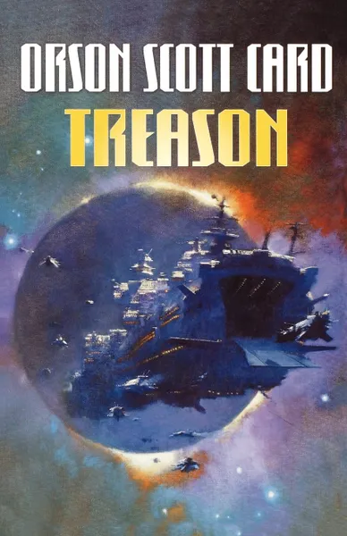 Обложка книги Treason, Orson Scott Card