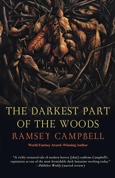 Обложка книги The Darkest Part of the Woods, Ramsey Campbell