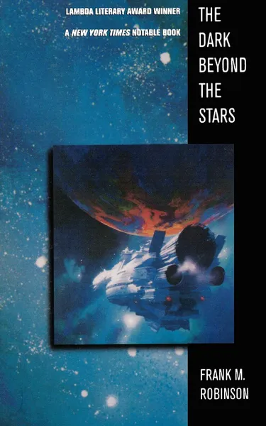 Обложка книги The Dark Beyond the Stars, Frank M. Robinson