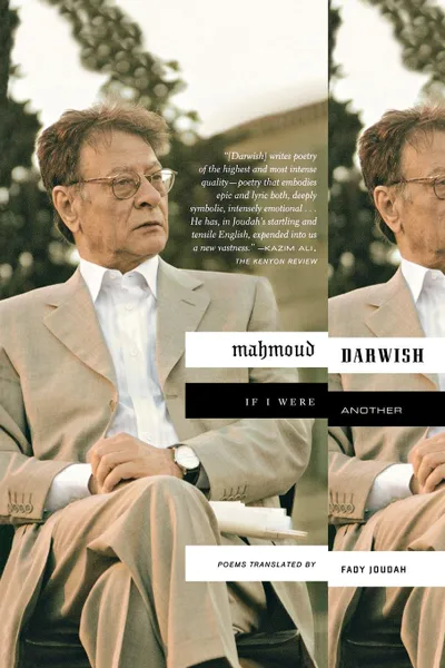 Обложка книги If I Were Another, Mahmoud Darwish