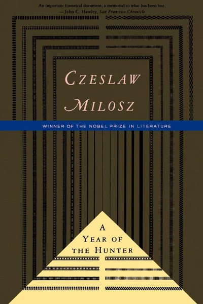 Обложка книги A Year of the Hunter, Czeslaw Milosz, Madeline G. Levine