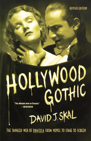 Обложка книги Hollywood Gothic, David J. Skal