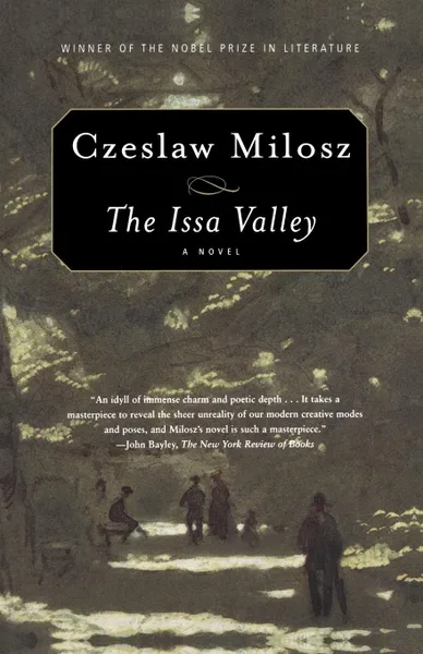 Обложка книги The Issa Valley, Czeslaw Milosz