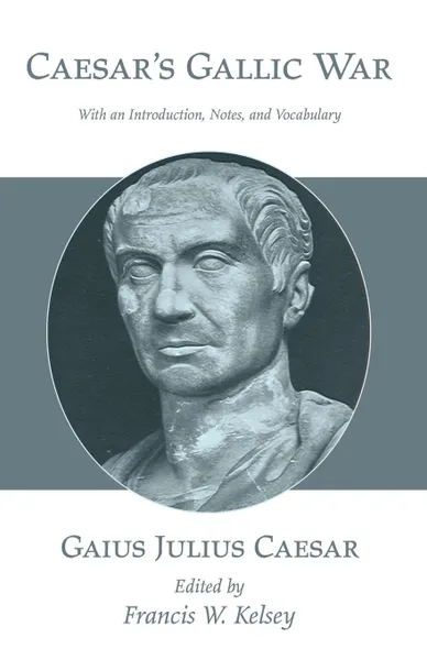 Обложка книги Caesar's Gallic War, Gaius Julius Caesar