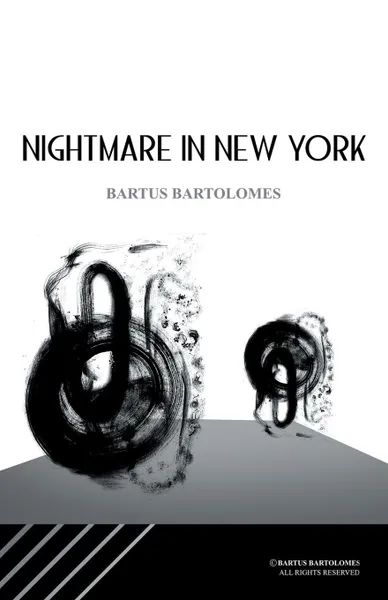 Обложка книги Nightmare in New York, Bartolome Sanchez Sanchez